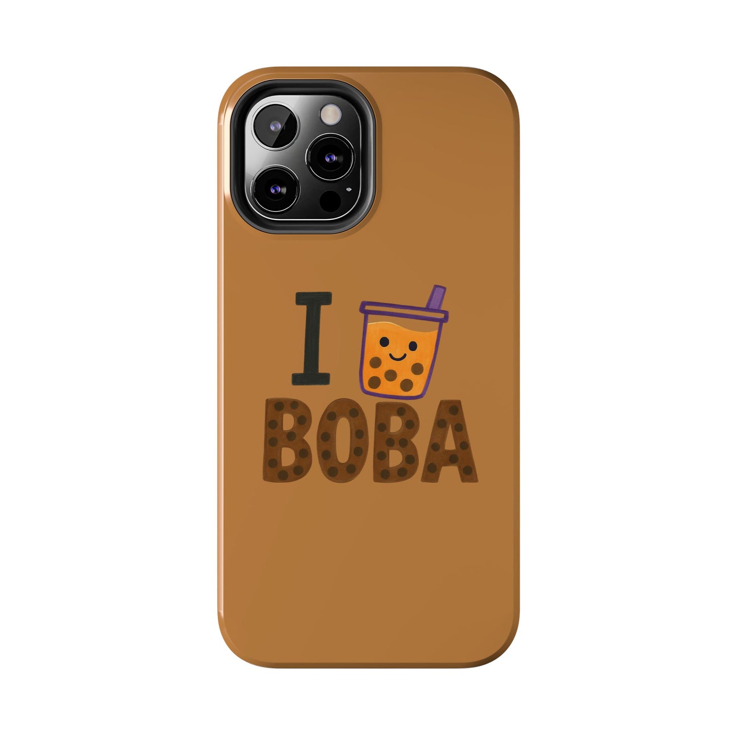 "I Luv Boba" Phone case