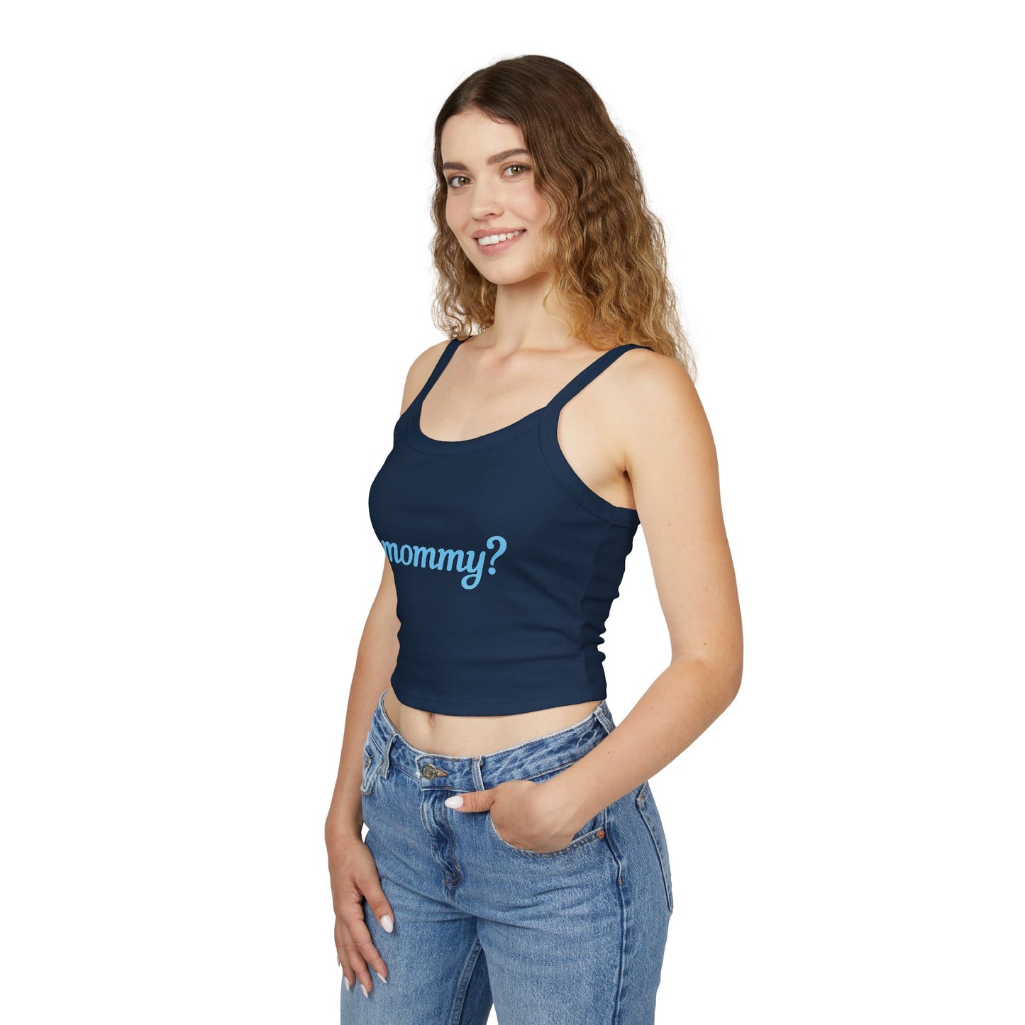 Mommy? Strap Tank Top
