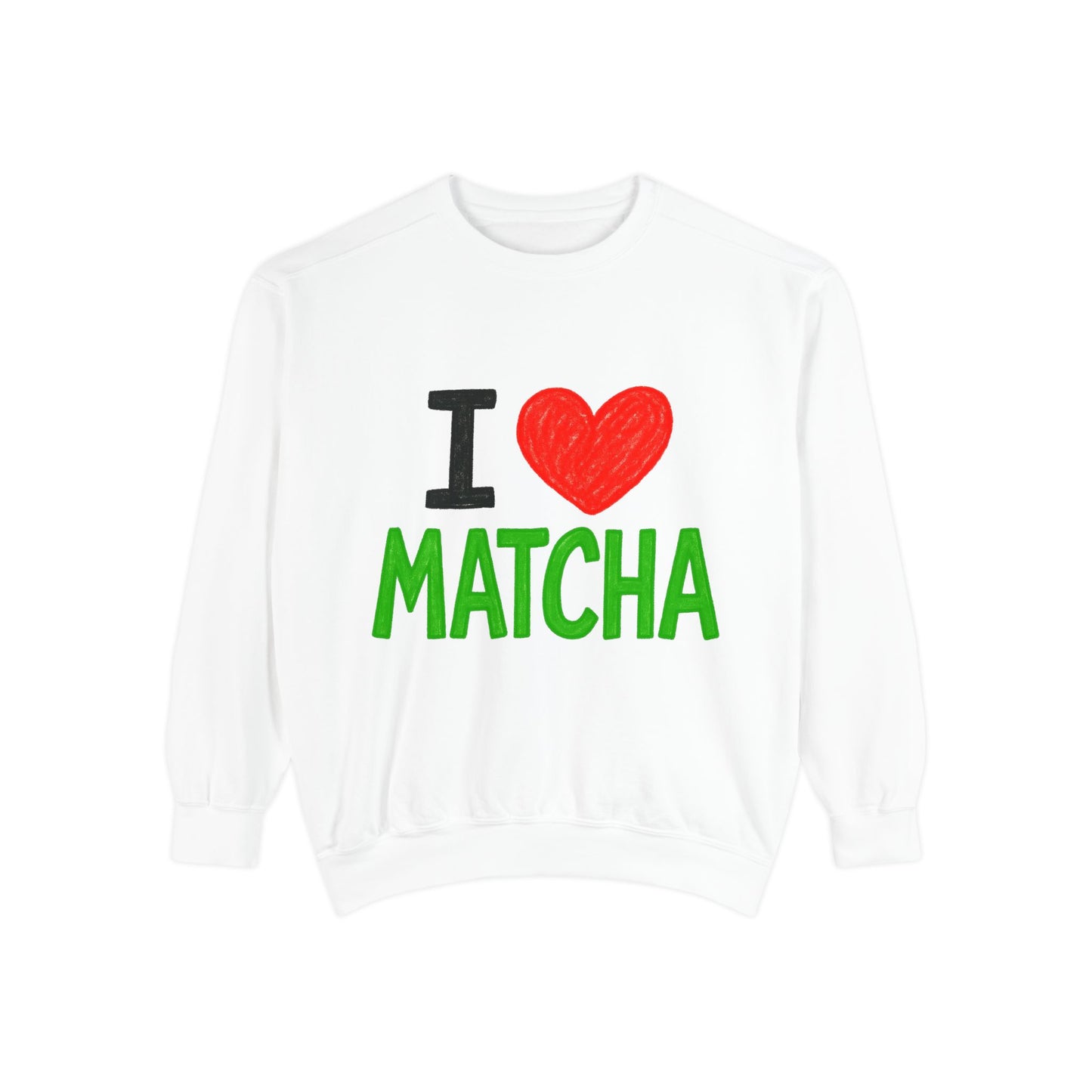 I Love Matcha Sweatshirt