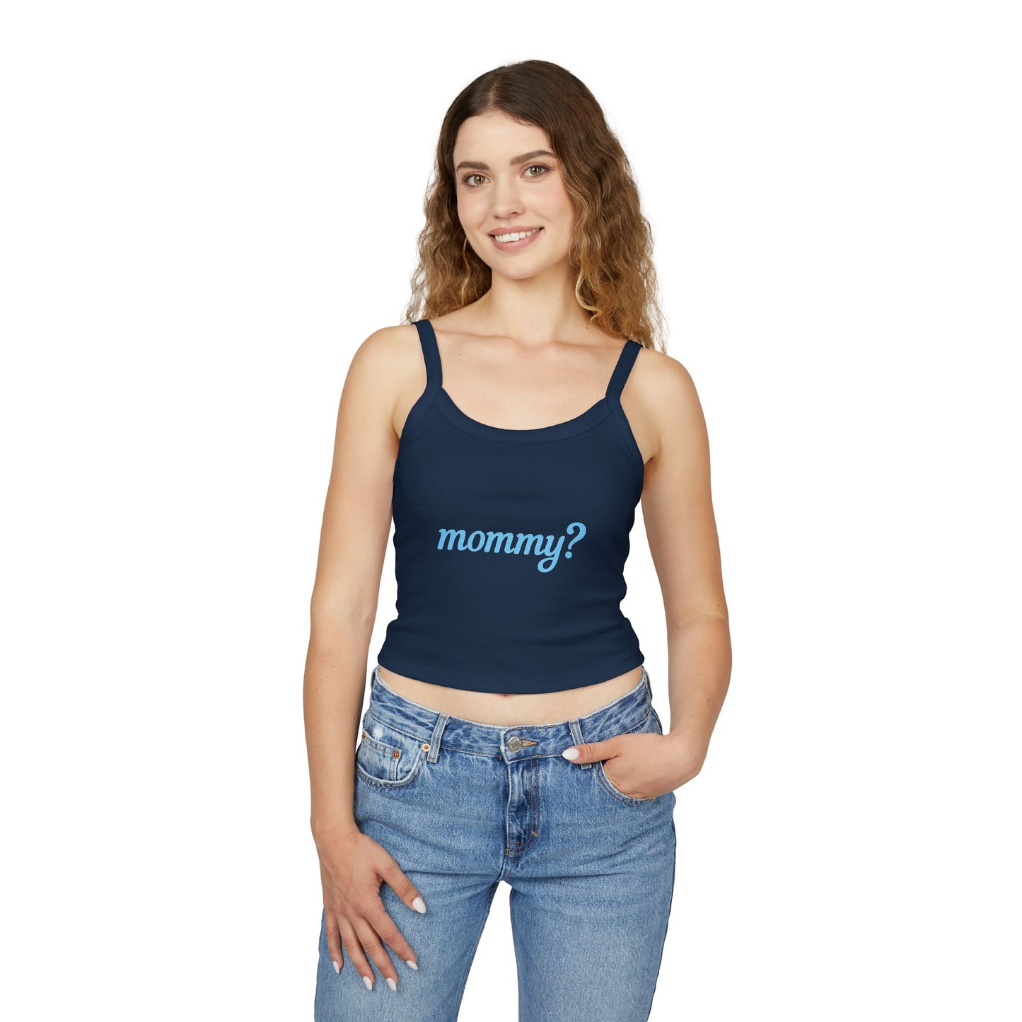 Mommy? Strap Tank Top