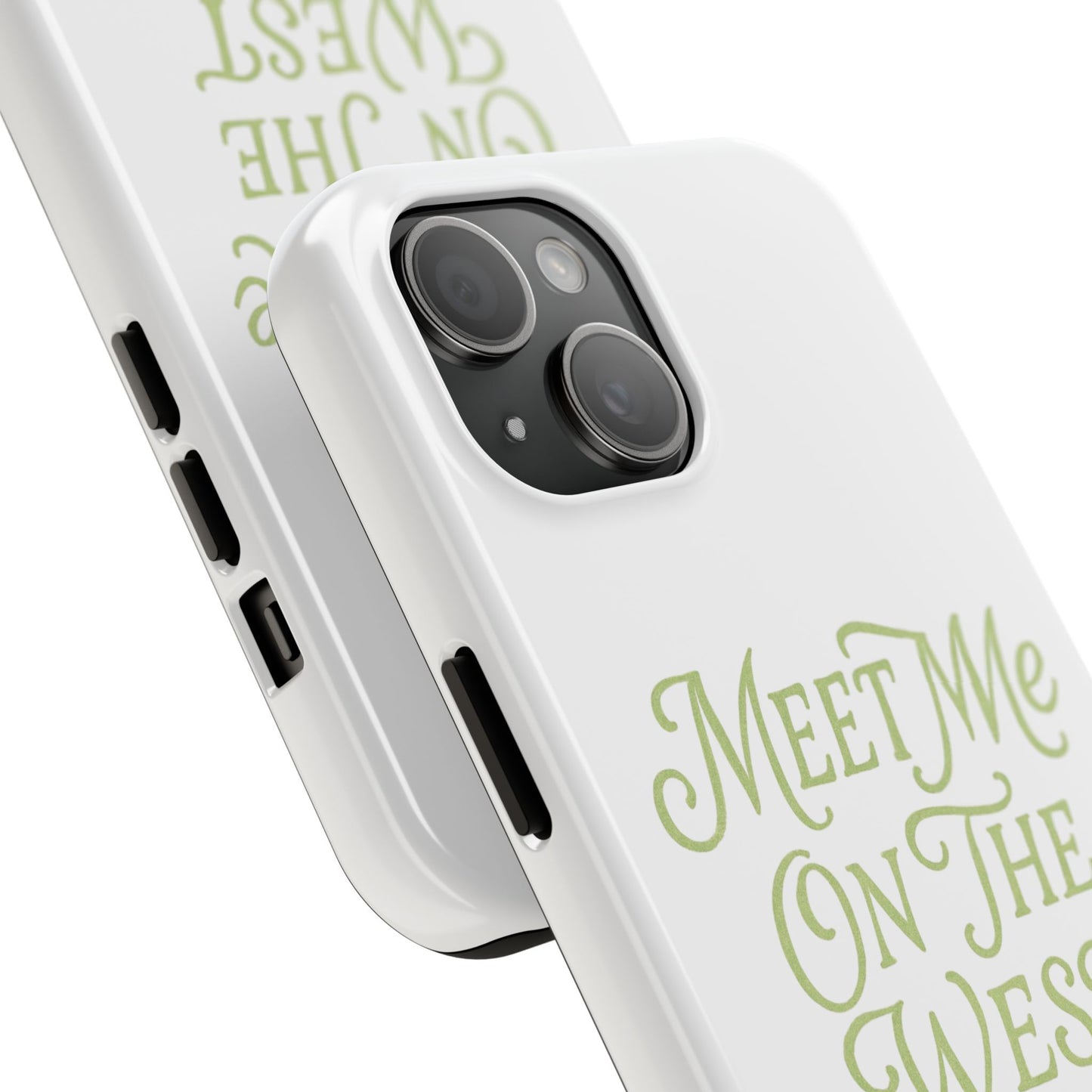 "Meet me on the west side" Phone case