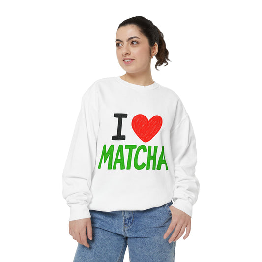I Love Matcha Sweatshirt